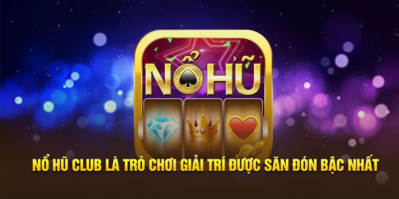 nổ hũ club