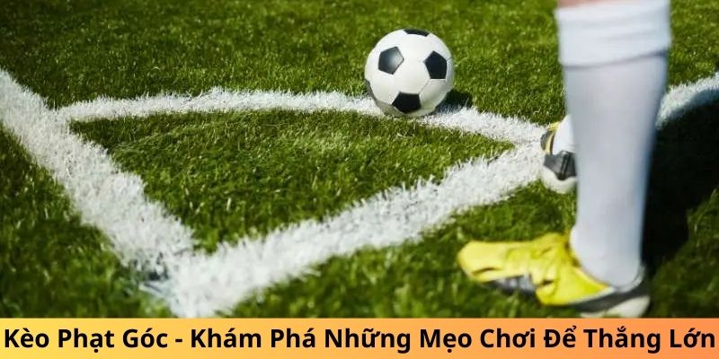 kèo phạt góc